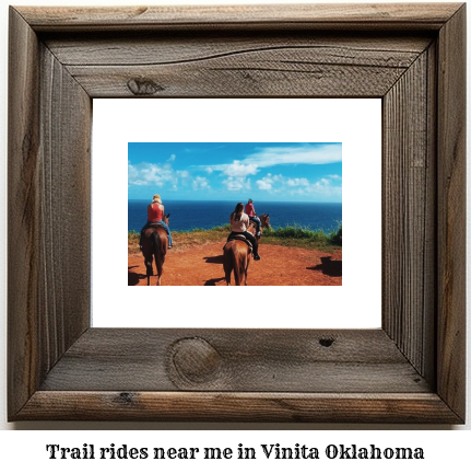 trail rides near me in Vinita, Oklahoma